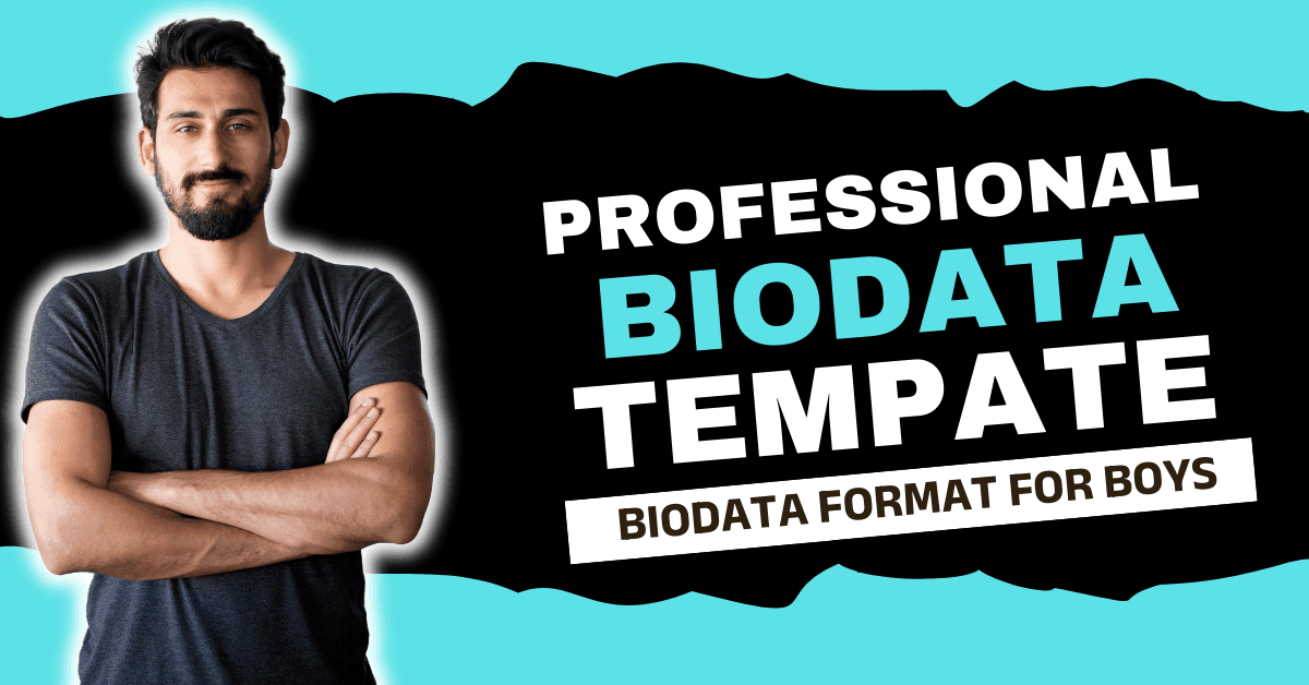 Choosing the Right Biodata Format for Marriage for a Boy and Finding a Match